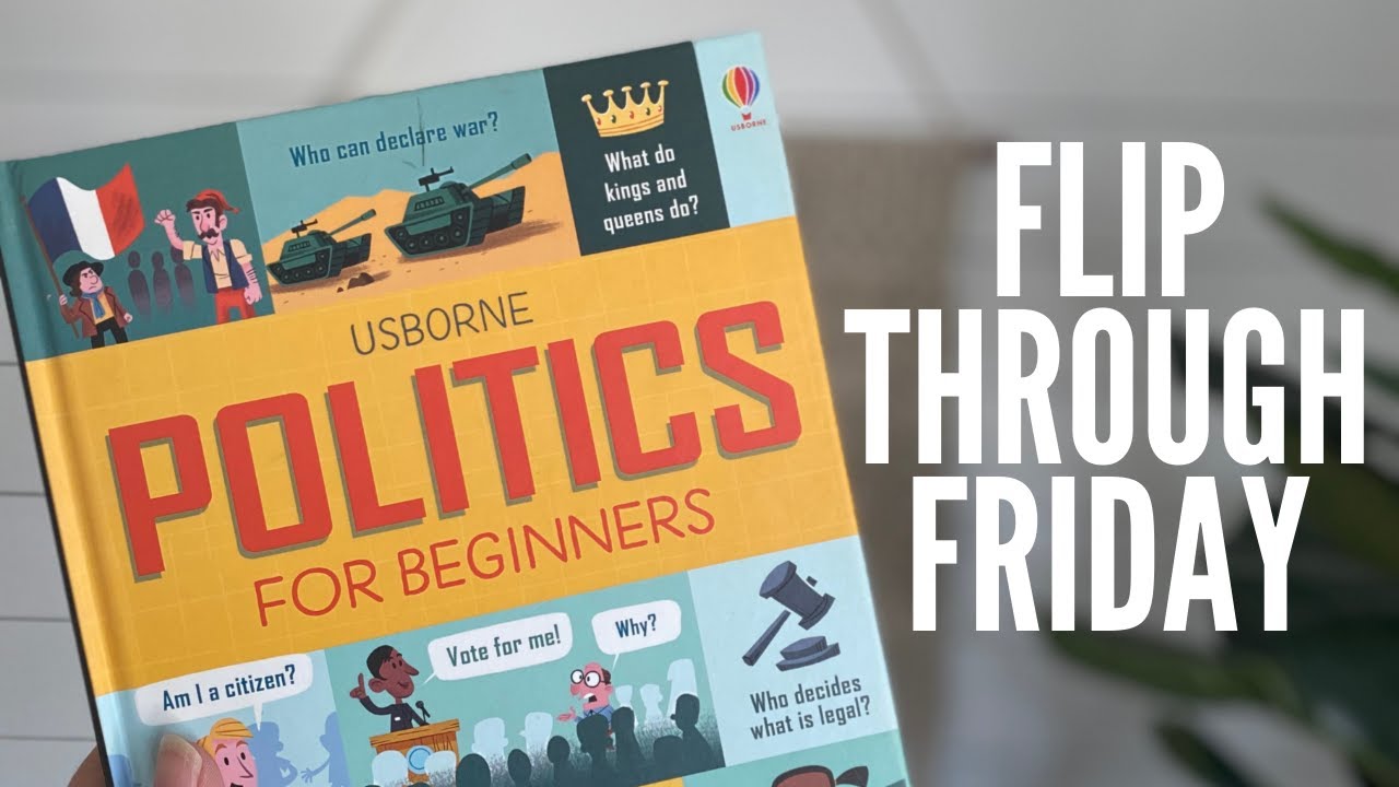 Friday flip through | Usborne Politics for Beginners - YouTube