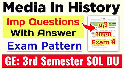 DU SOL | Media In History Important Questions With Answer GE 3rd Semester December Exam 2025