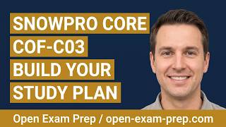 SnowPro Core COF-C03 Study Guide 2026: Domains, Exam Facts and Study Plan