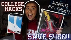 COLLEGE HACKS: HOW TO SAVE MONEY ON APPLE PRODUCTS