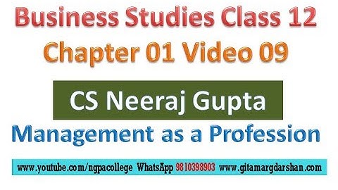Management as a Profession | Business Studies Class 12 | Chapter 01 Video 09 | CS Neeraj Gupta