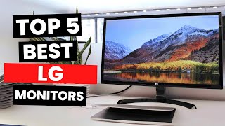 Top 5 Best Lg Monitors 2025