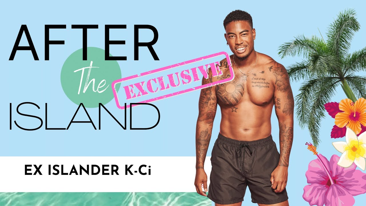 K-CI EX-ISLANDER EXCLUSIVE INTERVIEW / LOVE ISLAND USA