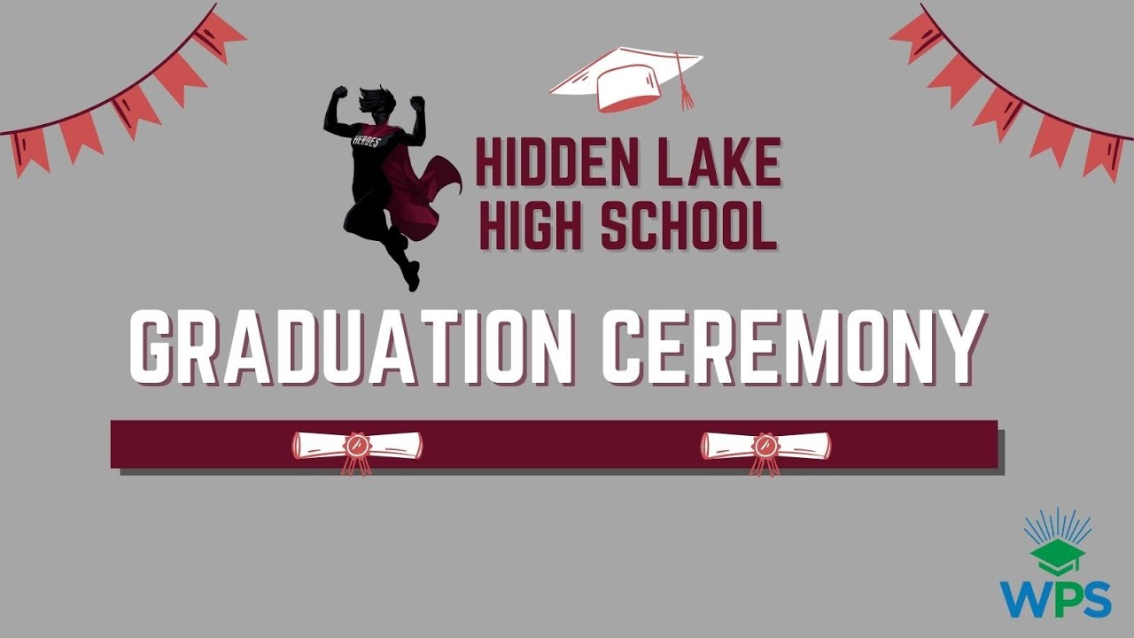 2022 Hidden Lake High School Graduation YouTube