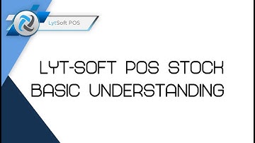 Lyt-Soft POS Stock Basic Understanding