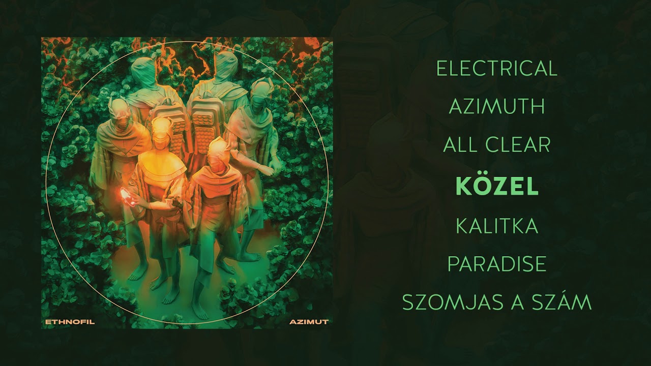 Ethnofil (Odd ID) - Közel