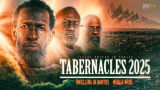 2025 Feast Of Tabernacles - Dwelling In Booths World Wide