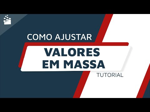 Como ajustar valores em massa