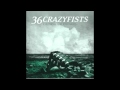 36 Crazyfists - In the Midnights