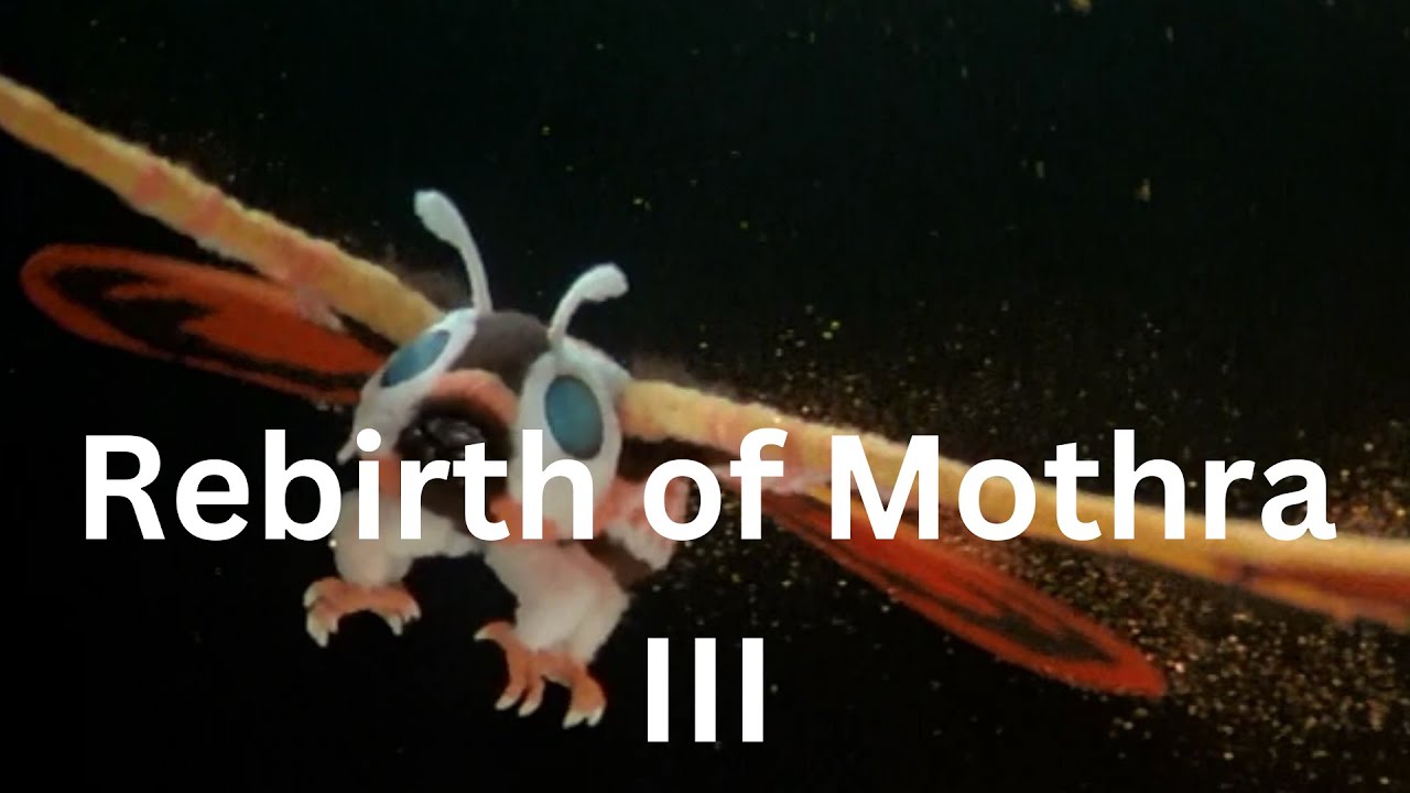 Rebirth of Mothra III | Mothra VS Godzilla VS Mechagodzilla |