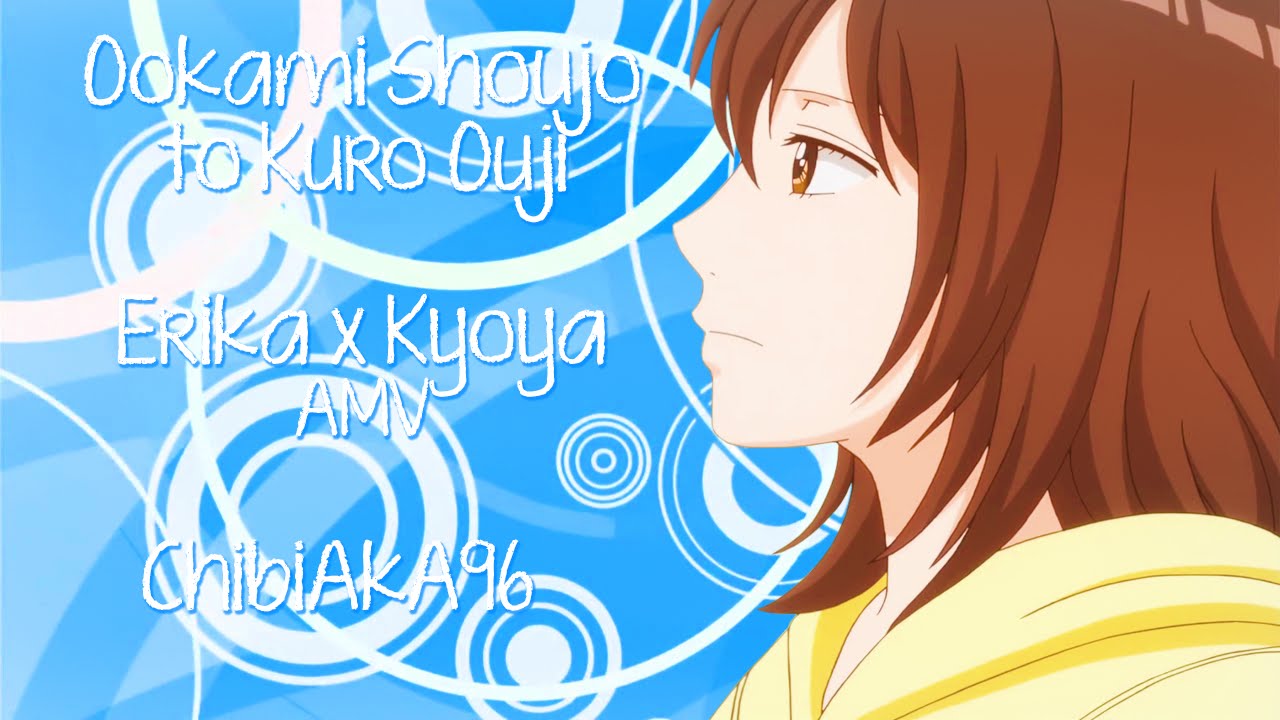 Wolf Girl & Black Prince || Erika & Kyouya - Calls Me Home [AMV]