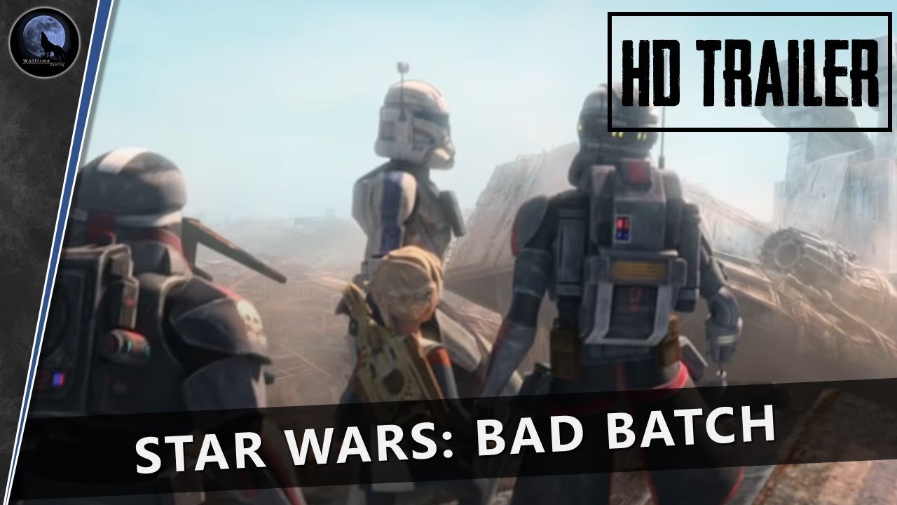 STAR WARS: BAD BATCH TRAILER 2