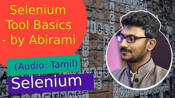 Selenium Basics In Tamil (Selenium Course In Tamil) Lecture - 2