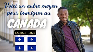 ? Montez vos candidatures, un autre moyen pour immigrer facilement au Canada ?? en 2022 - 2023