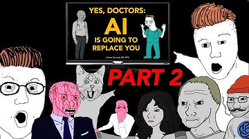 PART 2: Yes, Doctors, AI Will Replace You