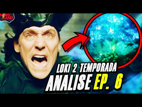 LOKI 2 TEMPORADA EP. 6 ANÁLISE COMPLETA - LOKI É O DEUS DO MULTIVERSO 