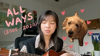 Video thumbnail of "all ways - elliott park (dedication to my dog)"