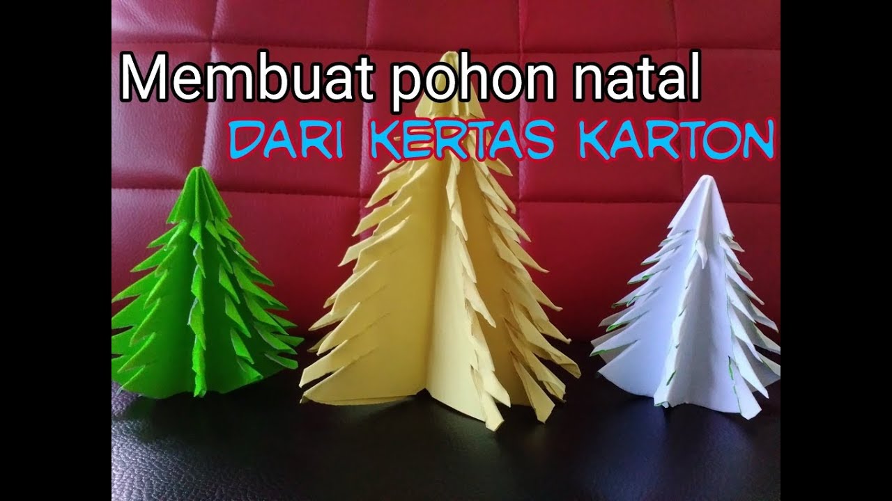 Cara membuat Pohon Natal dari Kertas Karton YouTube