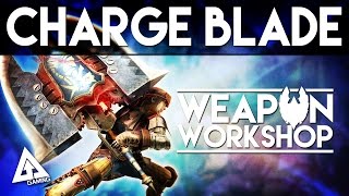 Monster Hunter Generations Charge Blade Tutorial | Weapon Workshop (Monster Hunter X) Wealth