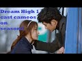 DREAM HIGH 1 cast cameos on Dream High 2