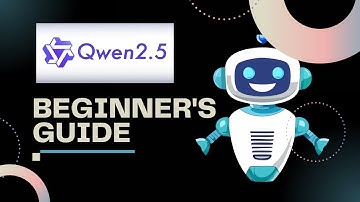 Qwen 2.5 Beginners Guide : How to Use QWEN 2.5 2025?