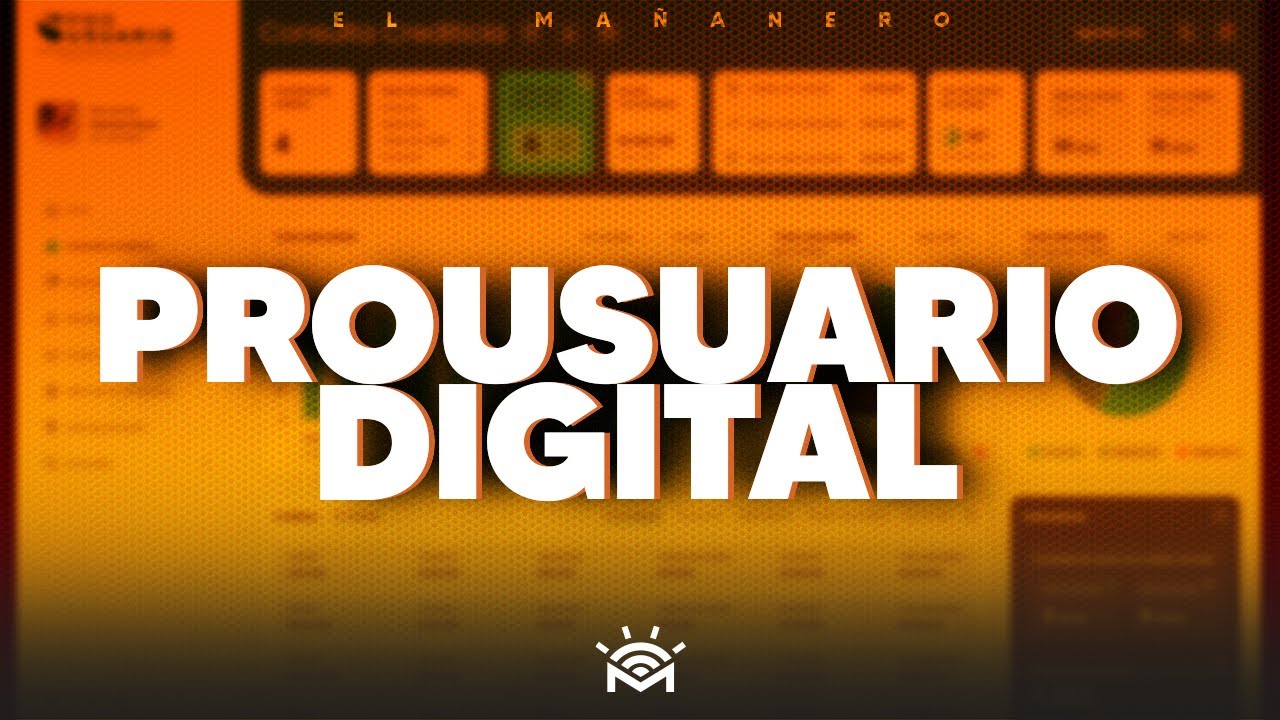 Las nuevas funcionalidades de ProUsuario Digital