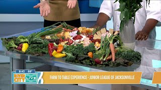 Farm to Table Experience with the Junior League of Jacksonville