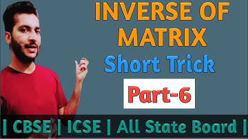 Inverse of matrix | matrices | class 12 maths | part-6 Mohd Mehdi