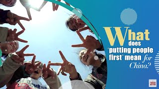 What does 'putting people first' mean for China?