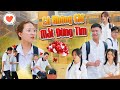 CÓ KHÔNG GIỮ MẤT ĐỪNG TÌM | Hai Anh Em Phần 579 | Phim Học Đường Hài Hước Gãy Media