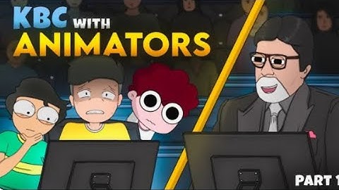 KBC with Indian Animators | ‪@RGBucketList‬ ‪@NOTYOURTYPE‬ ‪@Hardtoonz22‬ ‪@Swasti1