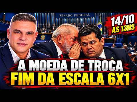 URGENTE - A MOEDA DE TROCA DA ESCALA 6X1 ENTRE LULA E ALCOLUMBRE