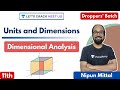 Units and Dimensions | Dimensional Analysis | Class 11th | NEET Physics | NEET 2021/2022