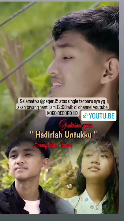 lagu terbaru gustrian geno-hadirlah untukku full lagunya ada  di @KokoRecordHD nanti jam 12:00 wb