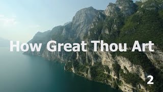 How Great Thou Art (lyrics) | Katie Lawson