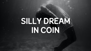 Free Music · Piano · Dreamy · Background · SILLY DREAM IN COIN · BPM 120 · Bb Minor