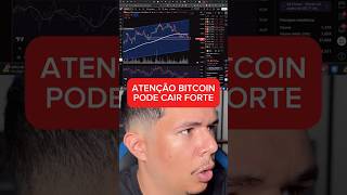 BITCOIN PODE TER FORTE QUEDA #criptomoedas