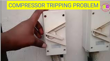 compressor tripping problem.compressor overhit problem.compressor not workingac mcb tripping problem