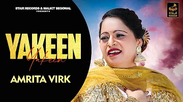 Amrita Virk | Yakeen (HD Vedio)| New Punjabi Song 2021| latest punjabi song 2021| Stair Record