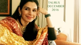 TAURUS  ASTROLOGY DECEMBER HOROSCOPE 2016 | Tarot by Anisha