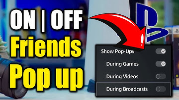 How to Turn ON or OFF Pop Up Notifications for Online Friends on PS5 Settings (Best Method)
