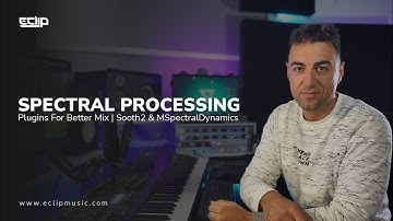 Spectral Processing Plugins For Better Mix