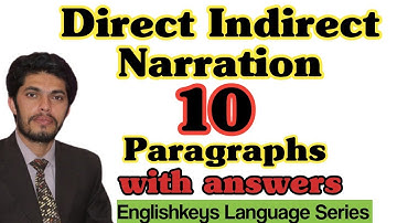 Direct Indirect Narration Paragraphs with detailed answer