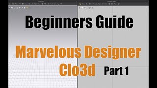 Beginners Guide to Marvelous Designer/Clo3d - Part 1