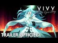 Vivy fluorite eyes song  trailer officiel