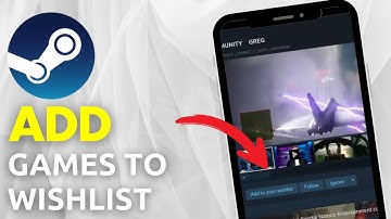 How To Add Games To Your Wishlist On Steam (EASY!)