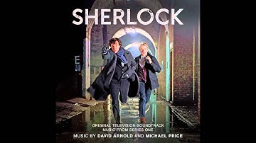 BBC - Sherlock Series 1 Original Television Soundtrack - Track 02 - The Game is On