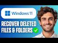 How To Recover Permanently Deleted Files & Folders in Windows 11 (Full Guide 2026)