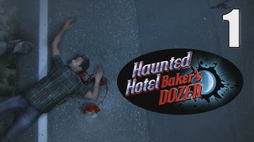 Haunted Hotel 13: The Thirteenth / Bakers Dozen [01] w/YourGibs - Beta Demo - OPENING - Part 1