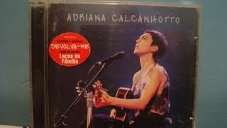 Adriana Calcanhotto - Público Completo Alta Qualidade